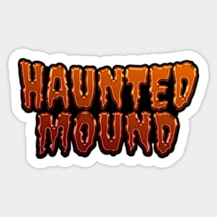 Haunted Mound Halloween Edition Sticker